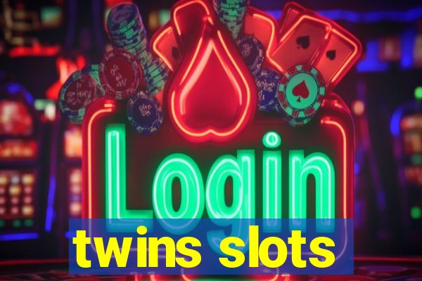 twins slots