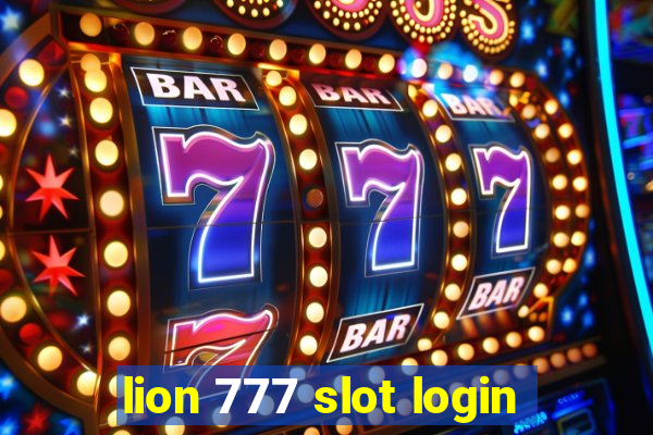 lion 777 slot login