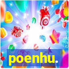 poenhu.