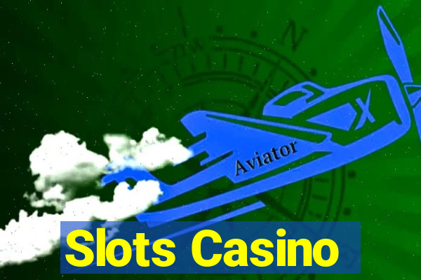 Slots Casino