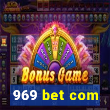 969 bet com