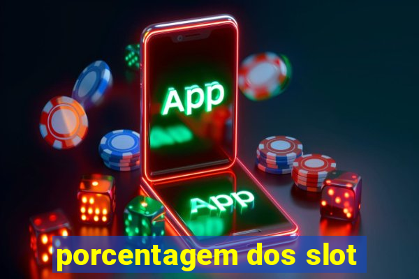 porcentagem dos slot