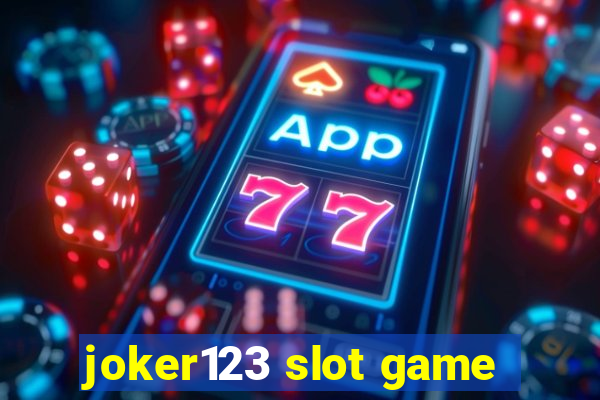 joker123 slot game