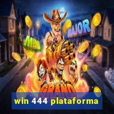 win 444 plataforma