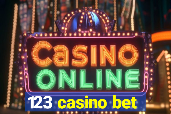 123 casino bet