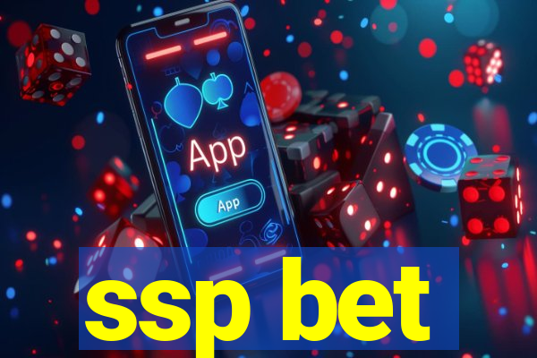 ssp bet