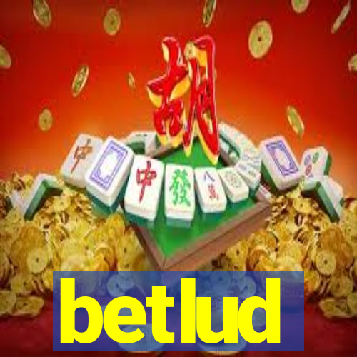 betlud