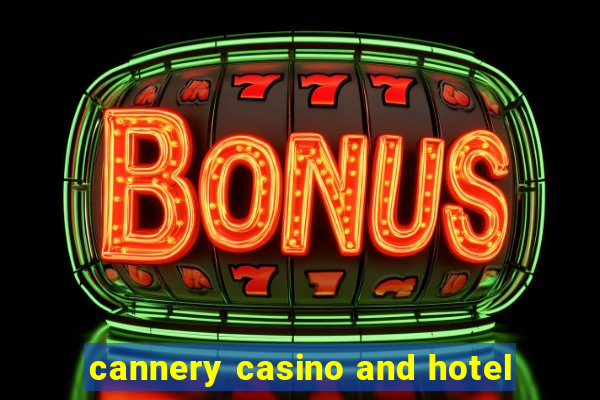 cannery casino and hotel