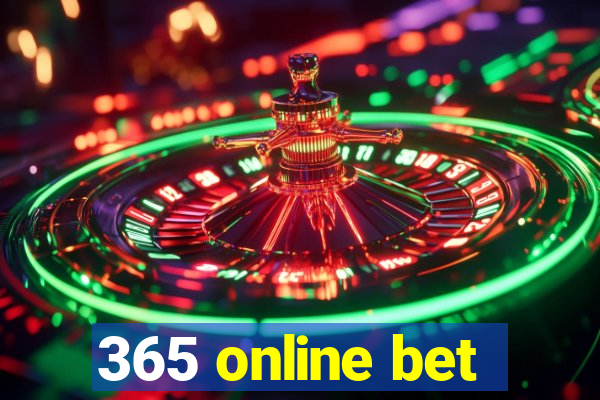 365 online bet