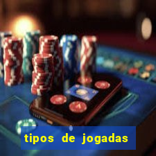 tipos de jogadas de poker