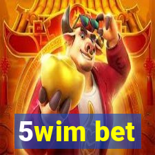 5wim bet