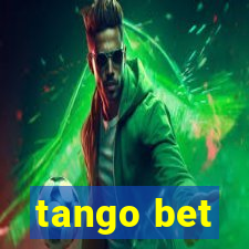 tango bet