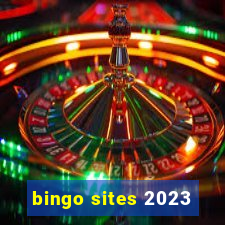 bingo sites 2023