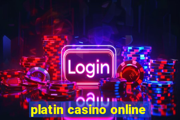 platin casino online