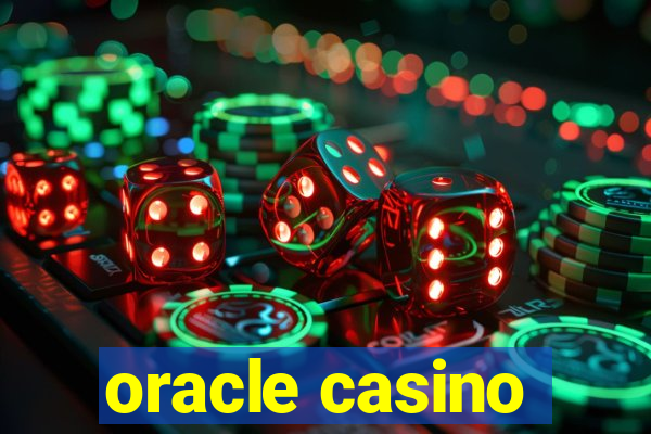 oracle casino