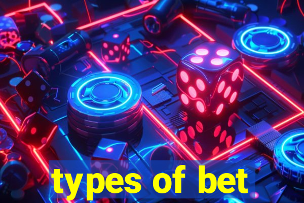 types of bet