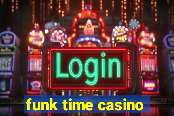 funk time casino