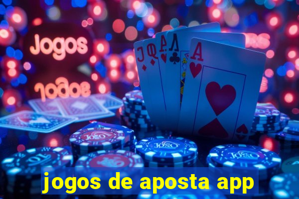 jogos de aposta app