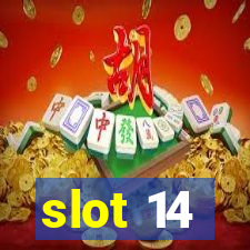 slot 14