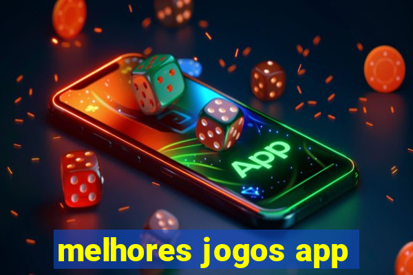 melhores jogos app