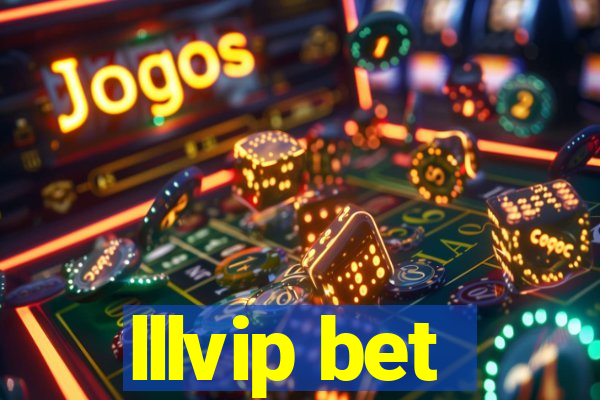 lllvip bet