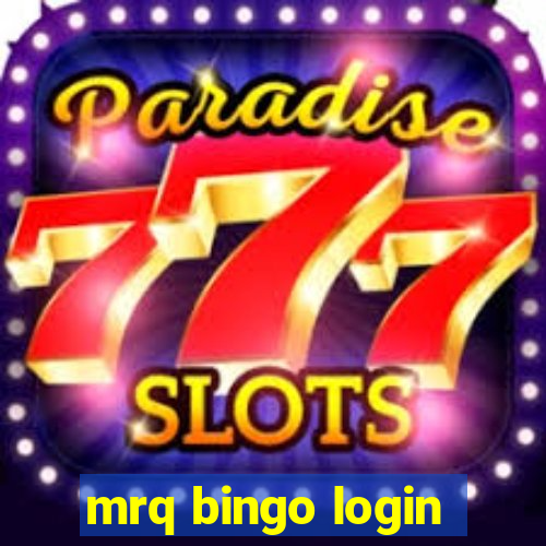 mrq bingo login