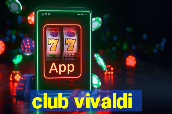 club vivaldi