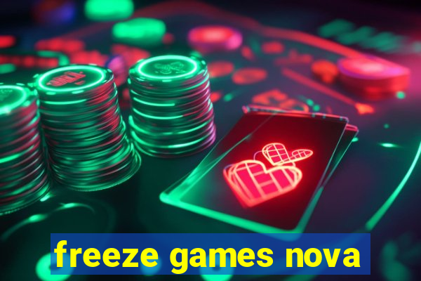 freeze games nova