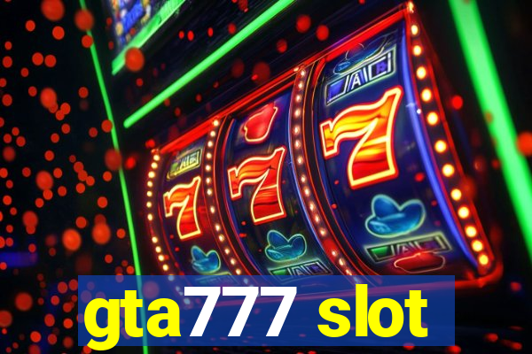 gta777 slot