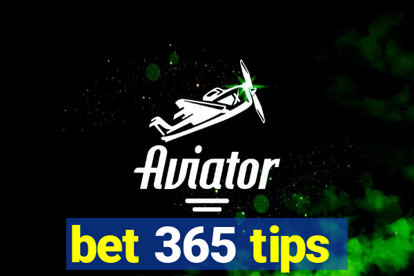 bet 365 tips