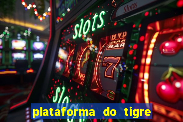 plataforma do tigre de 5 reais