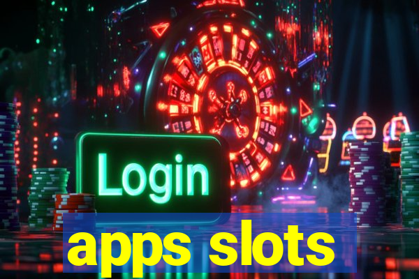 apps slots