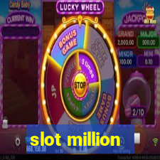 slot million