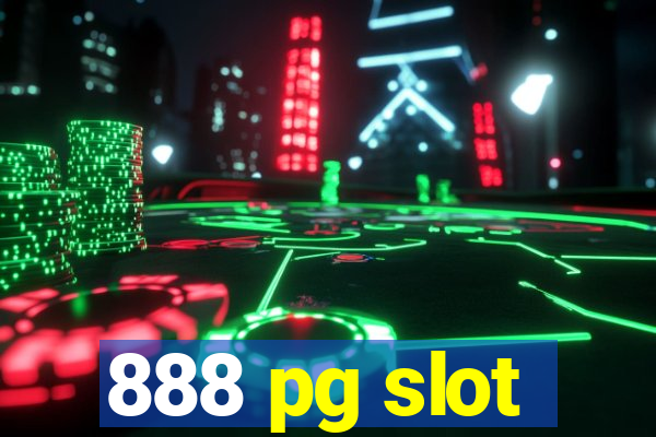 888 pg slot