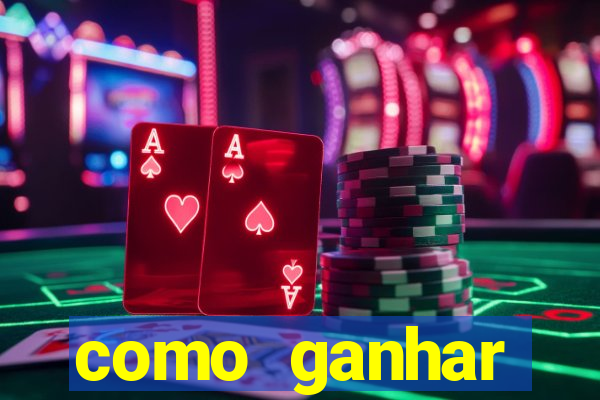 como ganhar dinheiro jogando tigrinho