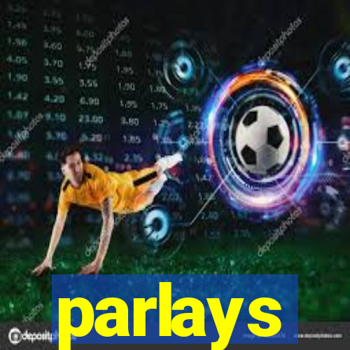 parlays