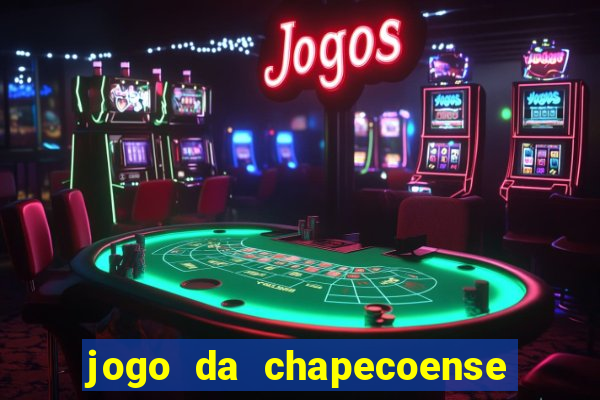 jogo da chapecoense ao vivo hoje