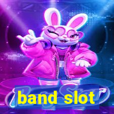 band slot