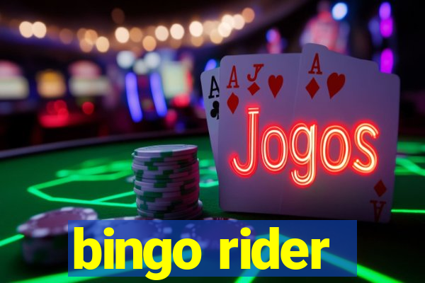 bingo rider