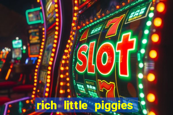 rich little piggies slot machine