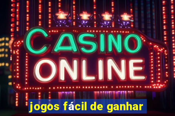 jogos fácil de ganhar