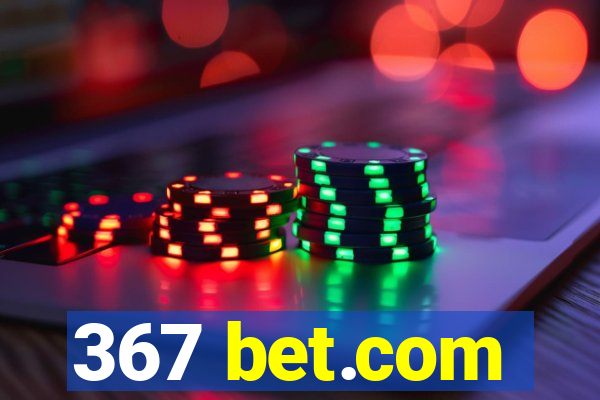 367 bet.com