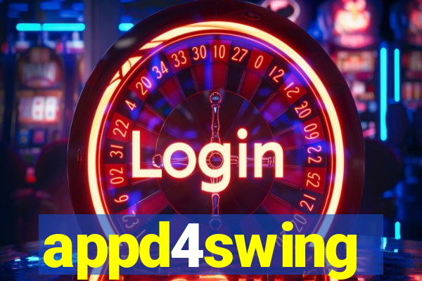 appd4swing