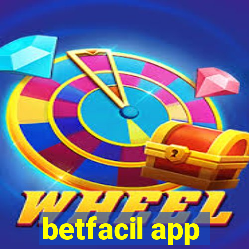 betfacil app