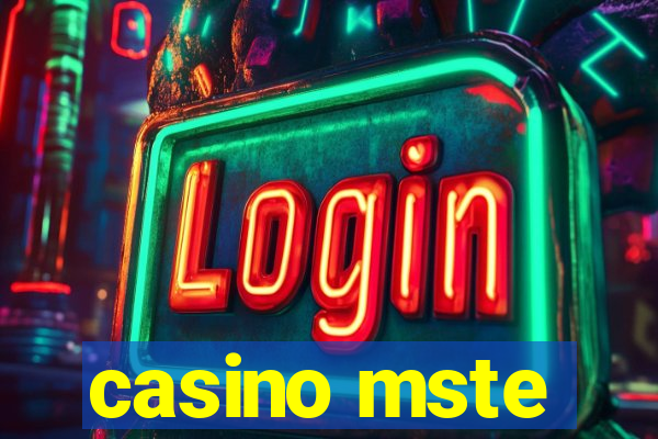 casino mste