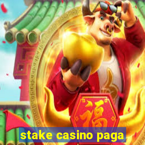 stake casino paga