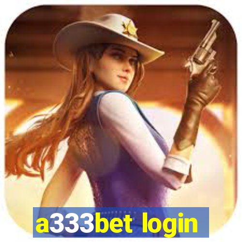 a333bet login