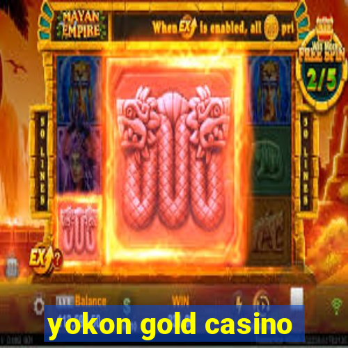 yokon gold casino