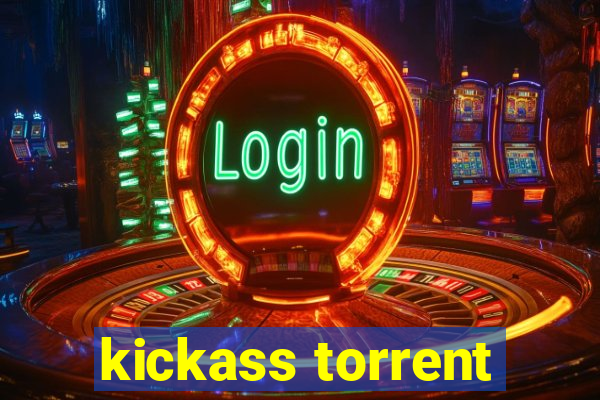 kickass torrent