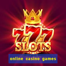 online casino games for real money